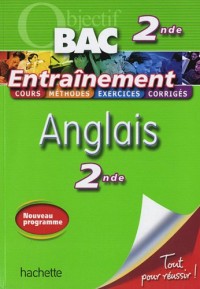 Objectif Bac - Entraînement Anglais 2nde