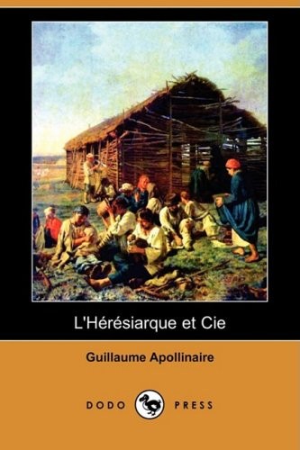 L'heresiarque Et Cie [9781409924883]