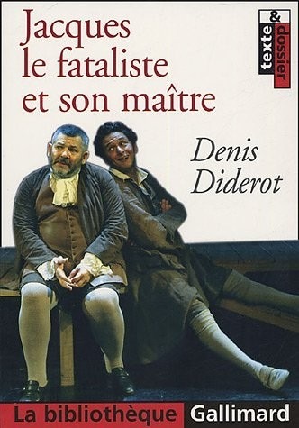 Jacques le fataliste et son maître