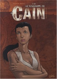 Le syndrome de Caïn : Pack en 2 volumes : Tome 3, Les frères d'Enoch ; Tome 4, La rose et la croix