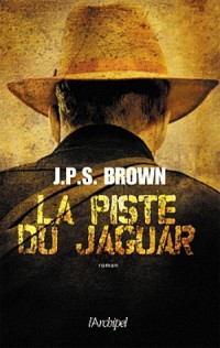 La piste du jaguar