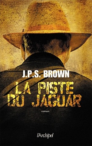La piste du jaguar