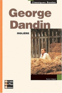 Classiques Bordas • Molière • George Dandin