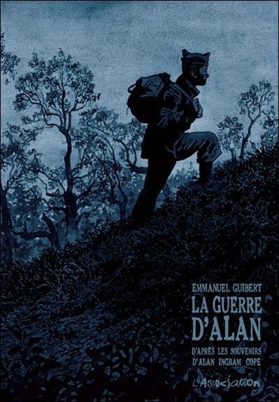 La guerre d'Alan : D'après les souvenirs d'Alan Ingram Cope