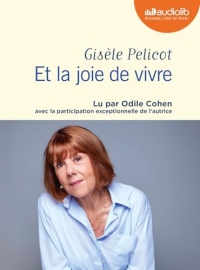 Et la joie de vivre: Livre audio 1 CD MP3