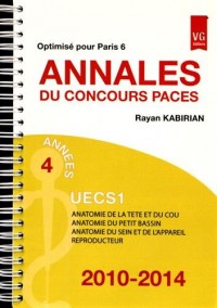Annales du concours PACES UECS1 2010-2014 : Optimisé pour Paris 6