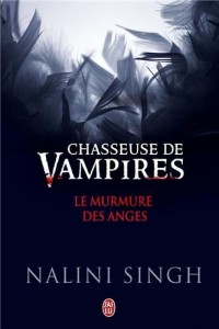 Chasseuse de vampires : Le murmure des anges