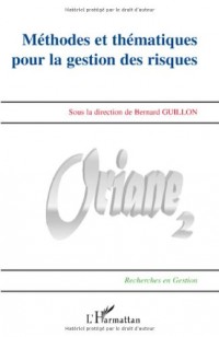 Méthodes et thématiques pour la gestion des risques