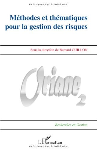Méthodes et thématiques pour la gestion des risques