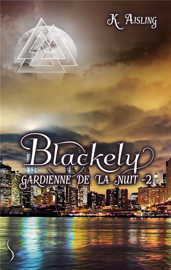 Blackely 2: La mort tient toujours ses promesses