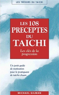 108 Preceptes du Taichi (les)