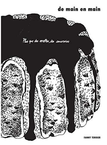 De main en main - plus que des recettes, des souvenirs