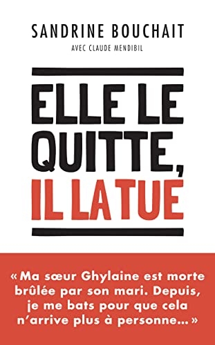 Elle le quitte, il la tue