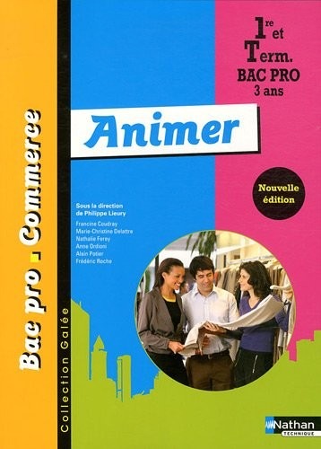 ANIMER BAC PRO COMMERCE GALEE