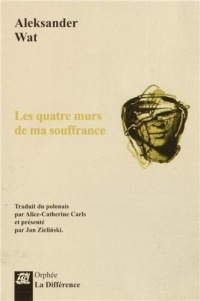 Les quatre murs de ma souffrance : Edition bilingue français-polonais