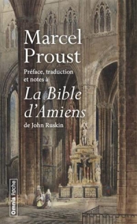 Préface, traduction et notes à la Bible d'Amiens de John Ruskin - Livre