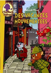 Des Vacances Mouvementees