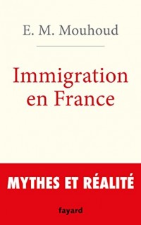 L'immigration en France