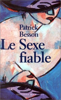 Le sexe fiable