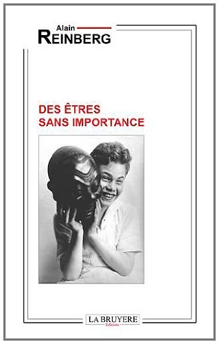 Des êtres sans importance
