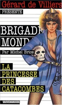 La princesse des catacombes