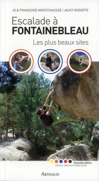Escalade à Fontainebleau : Les plus beaux sites
