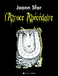 L' Atroce Abécédaire