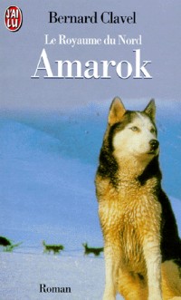 Le Royaume du Nord - Amarok