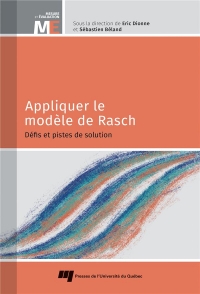 Appliquer le modèle de Rasch: Défis et pistes de solution