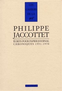 Ecrits pour papier journal. Chroniques 1951-1970