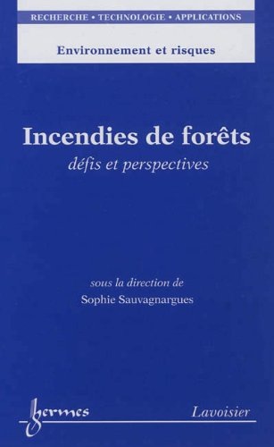 Incendies de forêt et matériaux protecteurs traité mim série risques naturels