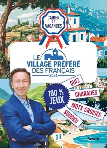 Cahier de vacances Le Village préféré des Français 2026