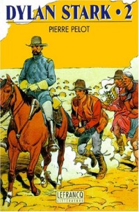 DYLAN STARK. Tome 2