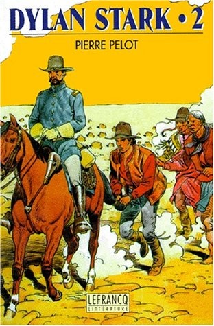 DYLAN STARK. Tome 2