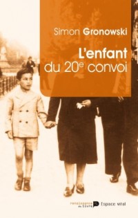 L Enfant du 20e Convoi Version Poche