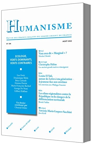 FRANC-MACONNERIE ET ECOLOGIE, vents dominants, vents contraires