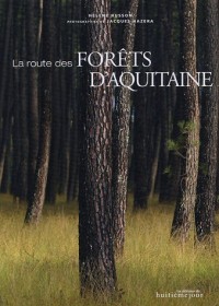 Route des forêts d'Aquitaine