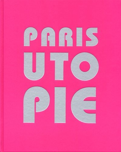 Paris utopie