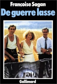 De guerre lasse