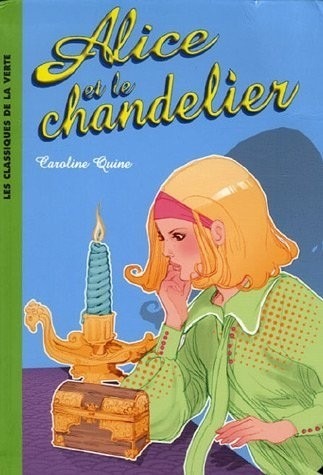 Alice, Tome 1 : Alice et le chandelier