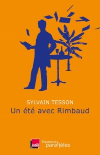 Un Ete avec Rimbaud