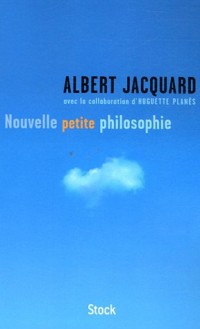 Nouvelle petite philosophie