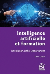 Apprendre à l'ère de l'intelligence artificielle: Révolution, Défis, Opportunités