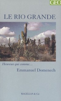 Le Rio Grande : Journal d'un missionnaire