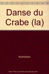 La danse du crabe