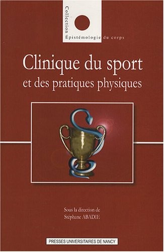 Clinique du sport et des pratiques physiques