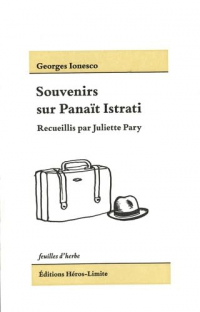 Souvenirs sur Panaït Istrati: recueillis par Juliette Pary