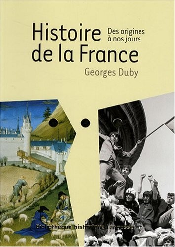 Histoire de la France : Des origines à nos jours