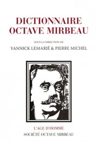 Dictionnaire Octave Mirbeau