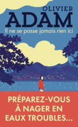 Il ne se passe jamais rien ici [Poche]